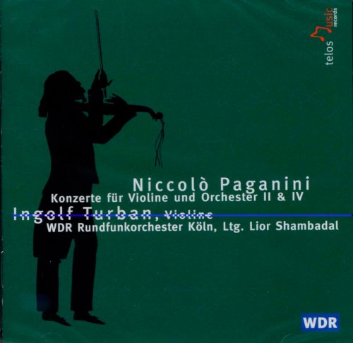 Paganini: Konzerte für Violine und Orchester 2 & 4