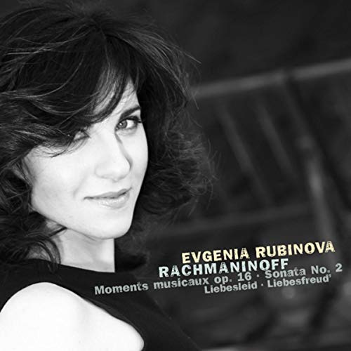 Rachmaninov: Moments musicaux - Piano Sonata No. 2