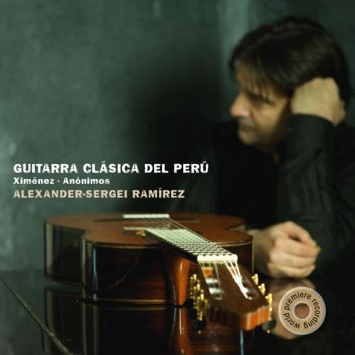Guitarra Clasica Del Peru Ximenez. Anonimos