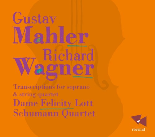 Mahler: Rückert-Lieder - Wagner: Wesendonck-Lieder, Tristan