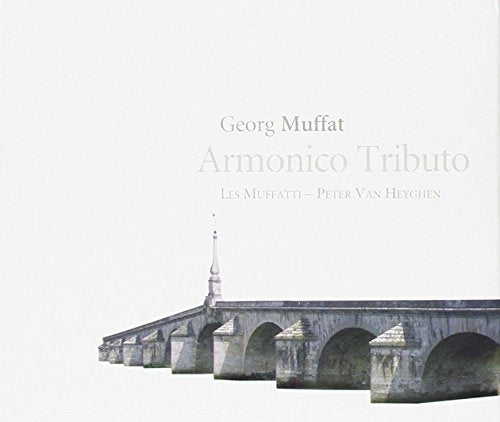 Muffat: Armonico tributo