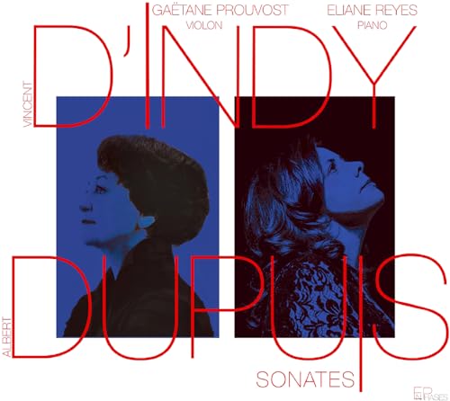 D'Indy - Dupuy: Sonates