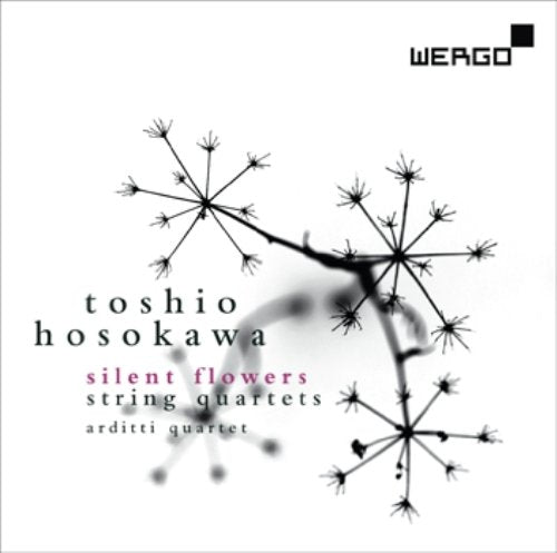 Hosokawa: Silent Flowers - String Quartets
