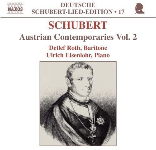 Schubert: Lied Edition 17 - Austrian Contemporaries, Vol.  2