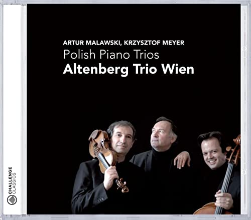 Malawski, A.: Piano Trio / Meyer, K.: Piano Trio