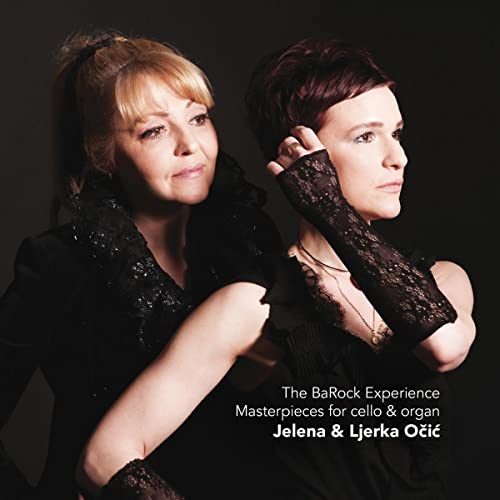 The BaRock Experience - Masterpieces for cello & organ