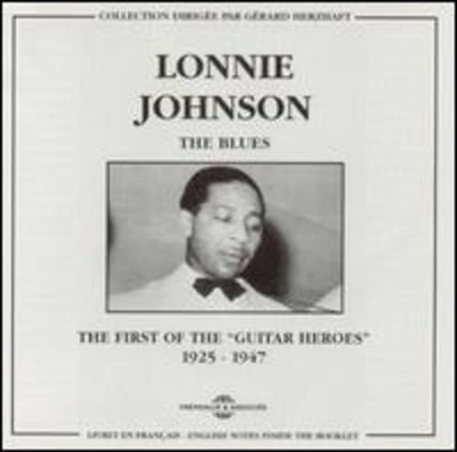 BLUES: FIRST ""GUITAR HEROES""