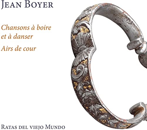 Chansons à boire et à danser - Airs de cour