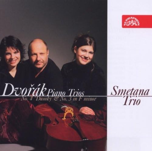 Dvorák: Piano Trios No. 4 "Dumky & No. 3 in F Minor