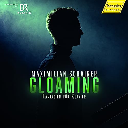 Beethoven, Mendelssohn & Schubert: Glaoming - Fantasien fur
