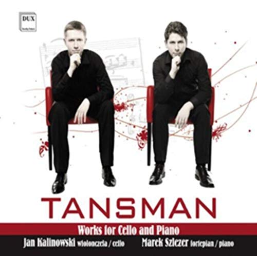 Tansman: Works for Cello & Piano