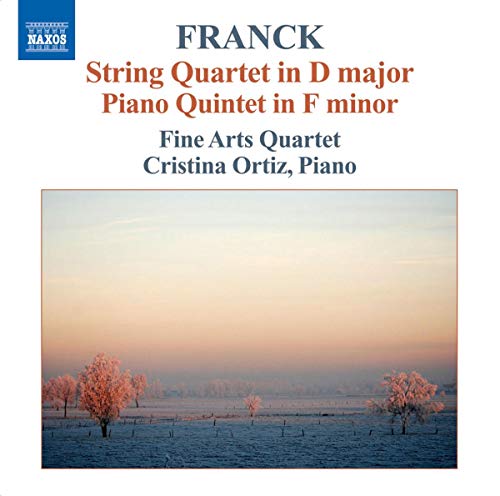 Franck, C.: String Quartet in D Major / Piano Quintet in F M