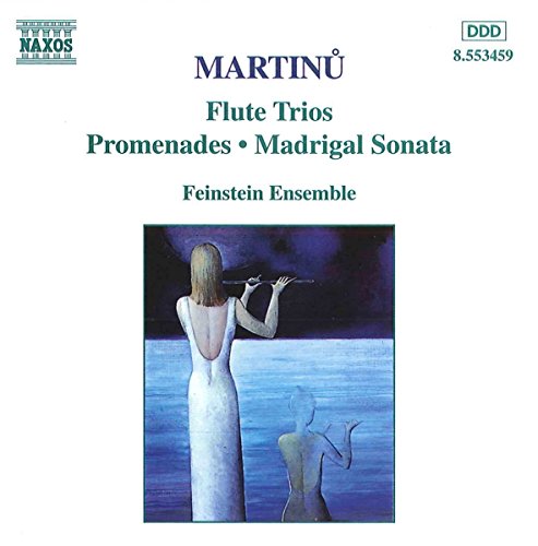 MARTINU: Flute Trios / Promenades / Madrigal Sonata
