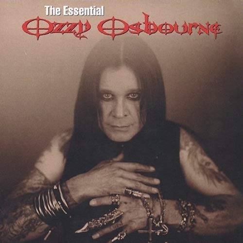 ESSENTIAL OZZY OSBOURNE, THE