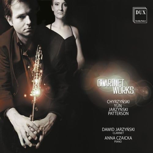 Clarinet Works / Jarzynski, Czaicka