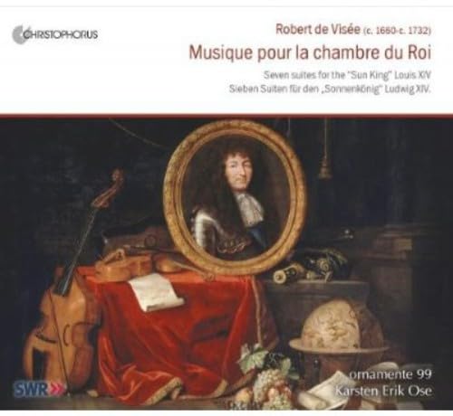 Visee, R. De: Chamber Music
