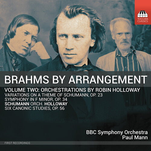 Brahms by Arrangement, Vol. 2 - Orchestrations by Robin Holl