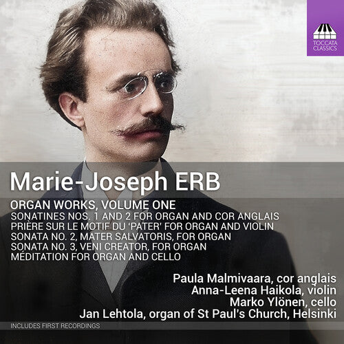 Erb: Organ Works, Vol. 1