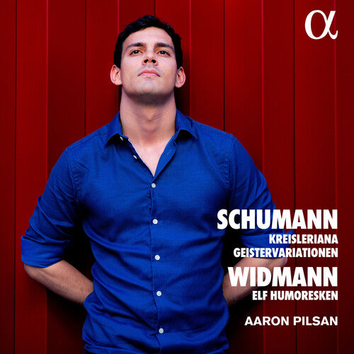 Schumann: Kreisleriana; Geistervariationen; Widmann: Elf Hum