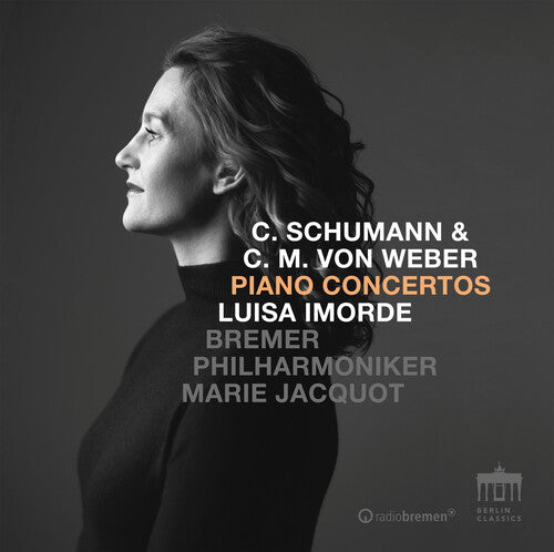 C. Schumann, R. Schumann & Weber: Piano Concertos