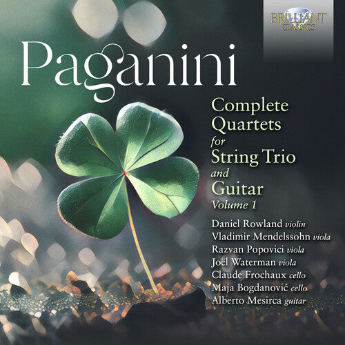 Paganini: Complete Quartets For String Trio & Guitar, Vol. 1