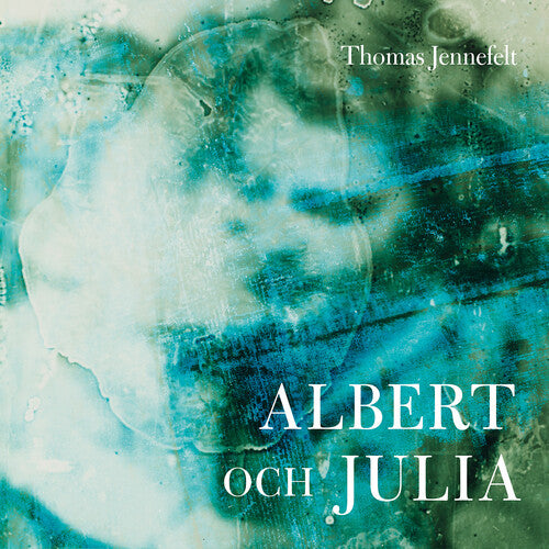 Jennefelt: Albert & Julia