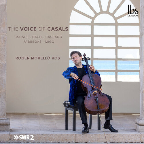J.S. Bach, Cassado, Fabregas, Marais & Migo: The Voice of Ca