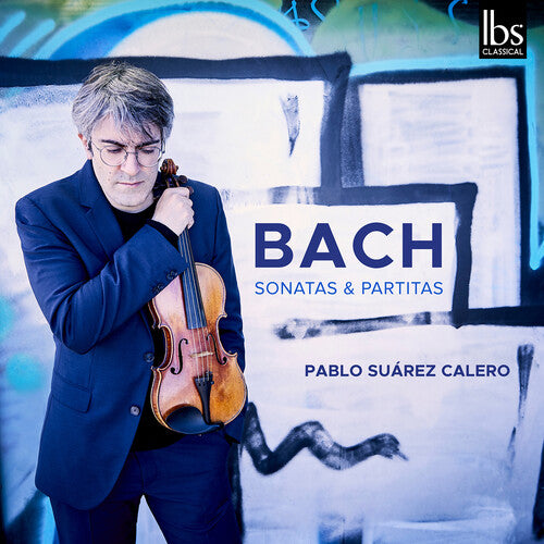 J.S. Bach: Complete Violin Sonatas & Partitas