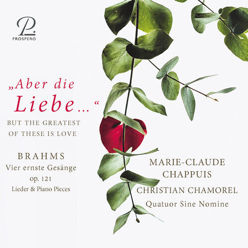 Brahms: Vier Ernste Gesange