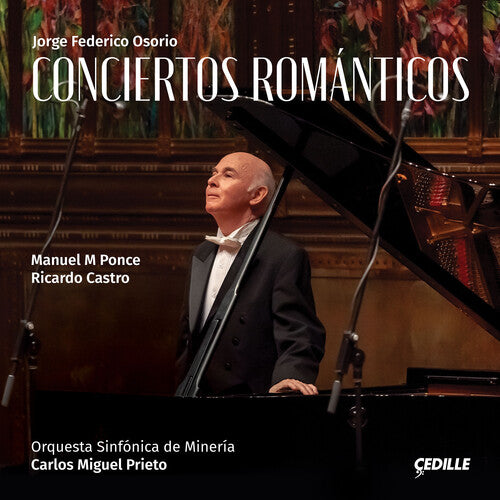 Castro & Ponce: Conciertos Romanticos