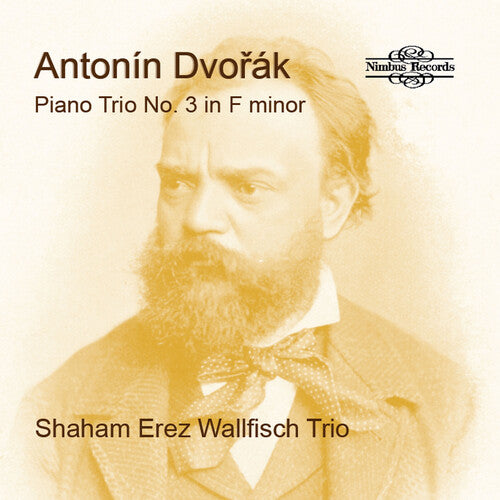 Dvorak: Piano Trio No. 3 in F minor