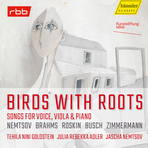 Brahms, Busch, Nemtsov, Roskin & Zimmermann: Birds With Root