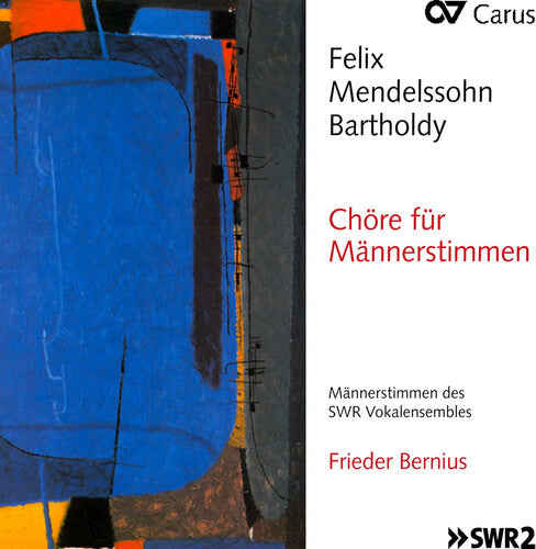 Mendelssohn: Maennerchoere