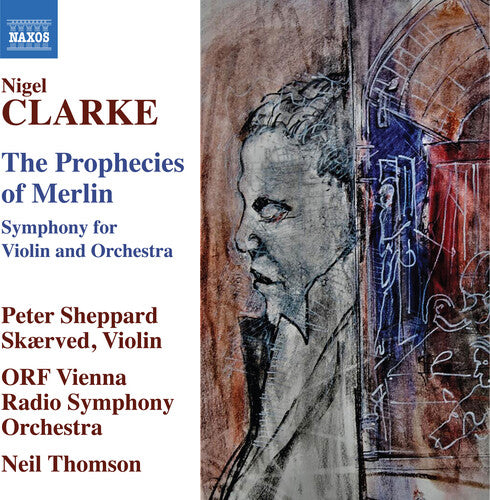 Clarke: The Prophecies Of Merlin