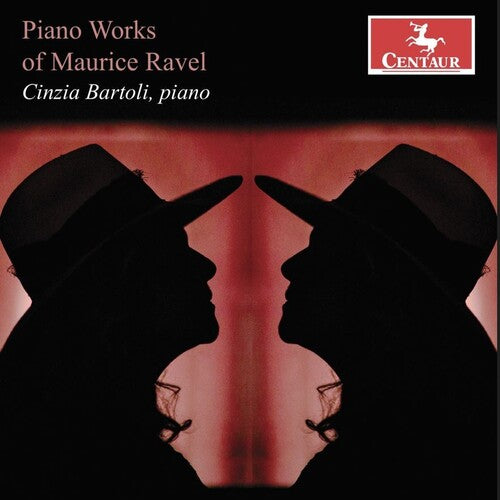 Piano Works Of Maurice Ravel