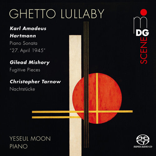 Hartmann, Mishory & Tarnow: Ghetto Lullaby