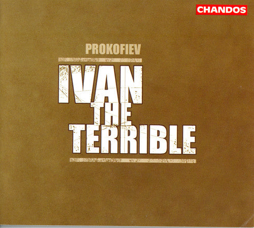 PROKOFIEV: Ivan the Terrible