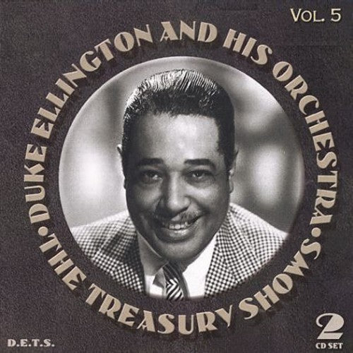 THE TREASURY SHOWS VOL. 5