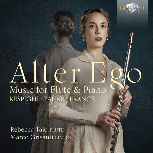 Alter Ego - Music for Flute & Piano / Rebecca Taio; Marco Grisanti