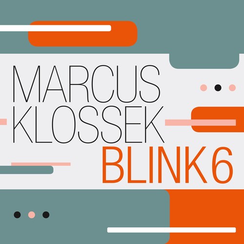 Klossek: Blink 6
