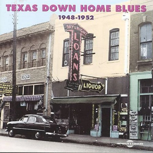 TEXAS DOWN HOME BLUES: 1948-52