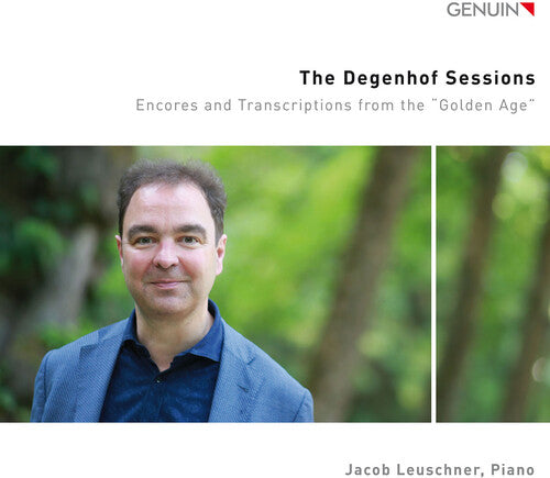 The Degenhof Sessions / Jacob Leuschner