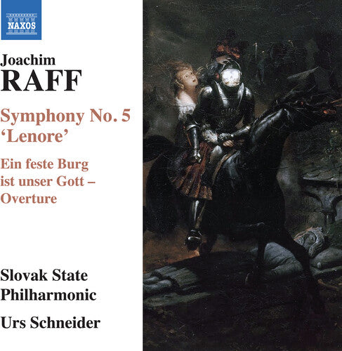 Raff: Symphony No. 5 "Lenore"