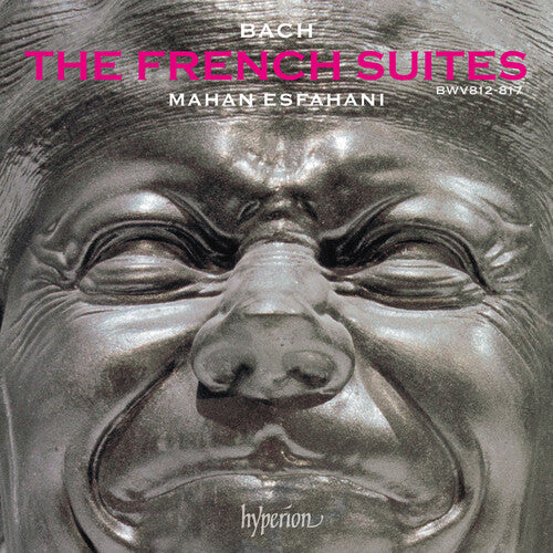 BACH: THE FRENCH SUITES