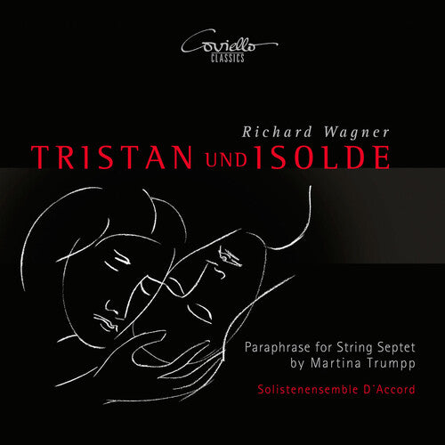 Wagner: Tristan und Isolde - Paraphrase for String Septet by
