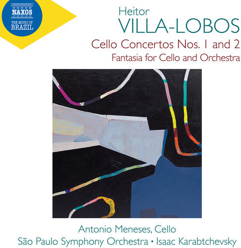 Villa-Lobos: Cello Concertos Nos. 1 & 2; Fantasia