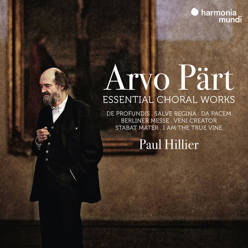 ARVO PART: ESSENTIAL CHORAL WORKS