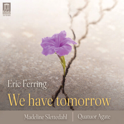 We Have Tomorrow / Eric Ferring