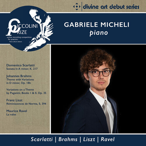 Brahms, Liszt, Ravel & Scarlatti: Ciccolini Prizewinner Reci