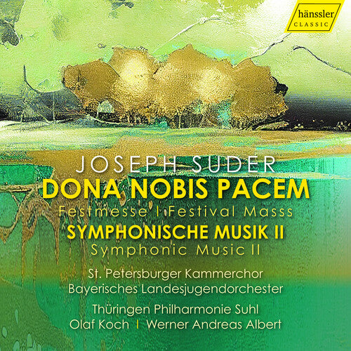 Suder: Dona Nobis Pacem & Symphonic Music